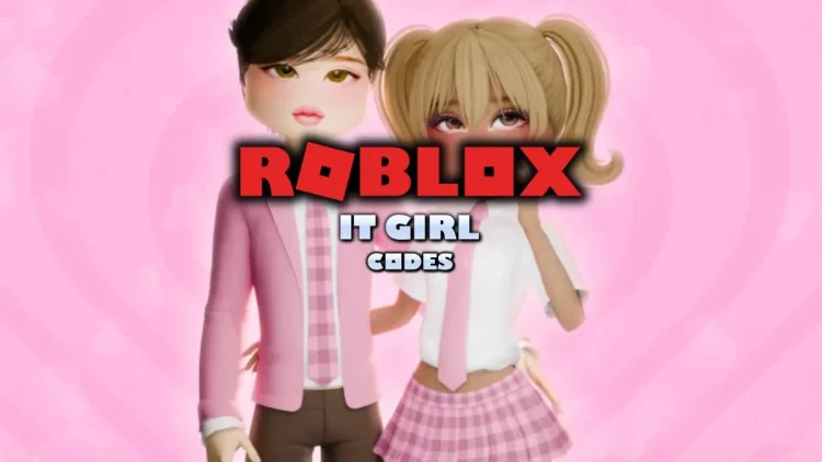 Codes de filles Roblox IT mars 2025.webp